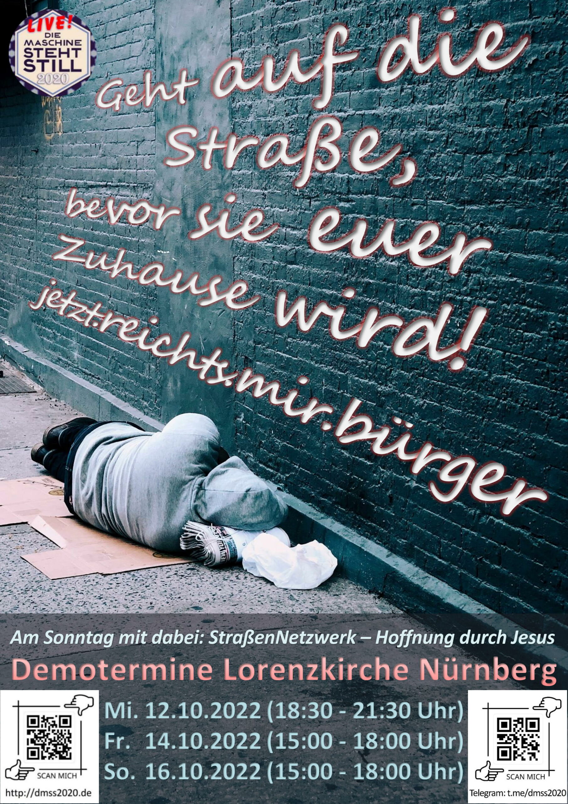 Geht auf die Straße, bevor sie euer Zuhause wird!