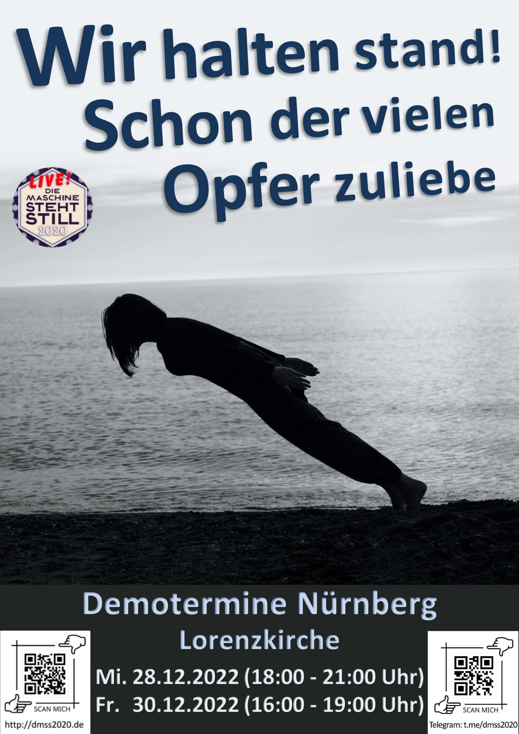 Wir halten stand! Schon der vielen Opfer zuliebe